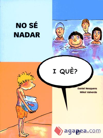 No sé nadar, i què?