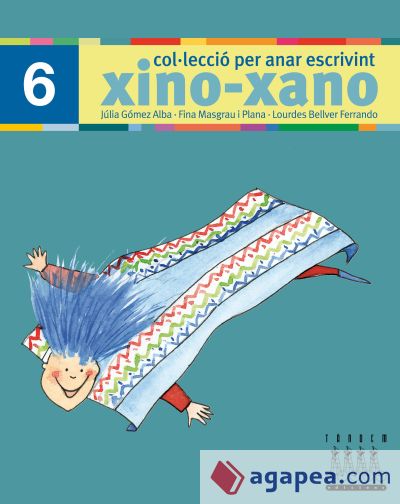 Per anar escrivint xino-xano 6