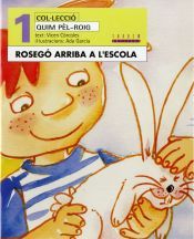 Portada de Rosegó arriba a l'escola