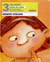 Portada de Rosegó s'escapa