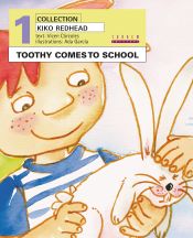 Portada de Toothy comes to school