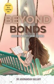 Portada de Beyond Bonds Nirmohi & Other Short Stories
