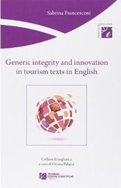 Portada de Generic integrity and innovation in tourism texts in english