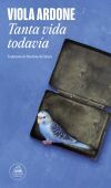 Tanta vida todav&iacute;a
