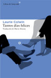 Tantos Días Felices De Laurie Colwin