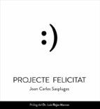 Portada de Projecte felicitat (Ebook)