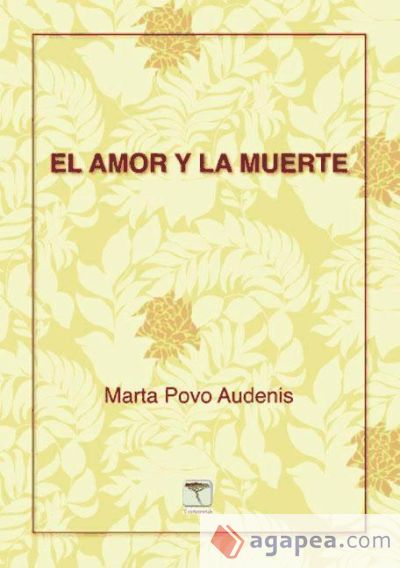 El amor y la muerte