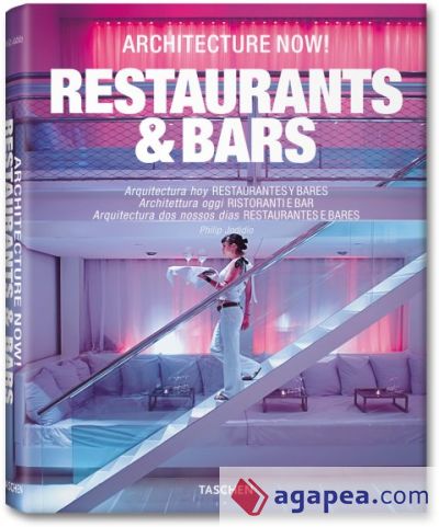 Architecture Now! Restaurants & Bars
