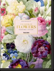 Pierre-Joseph Redouté. The book of flowers. Ediz. italiana, spagnola e portoghese