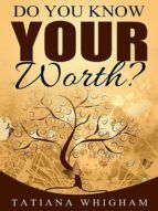 Portada de Do You Know Your Worth? (Ebook)