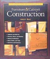 Portada de Complete Illustrated Guide to Furniture and Cabinet Construction