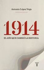 Portada de 1914. El año que cambió la historia (Ebook)