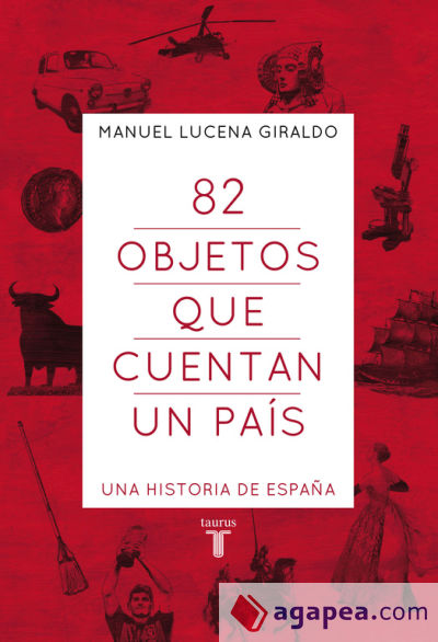 82 objetos que cuentan un país