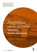 Portada de Argentina en el mundo (1930-1960) (Ebook)