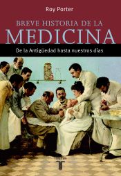 Portada de BREVE HISTORIA DE LA MEDICINA