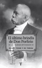 Portada de El último brindis de Don Porfirio (Ebook)