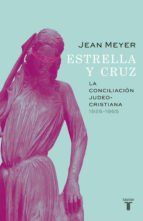 Portada de Estrella y Cruz: la conciliaci&oacute;n judeo-cristiana, 1926-1965 (Ebook)