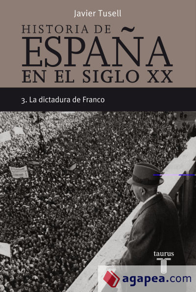 HISTORIA DE ESPAÑA 3, SIGLO XX LA DICTADURA DE FRANCO