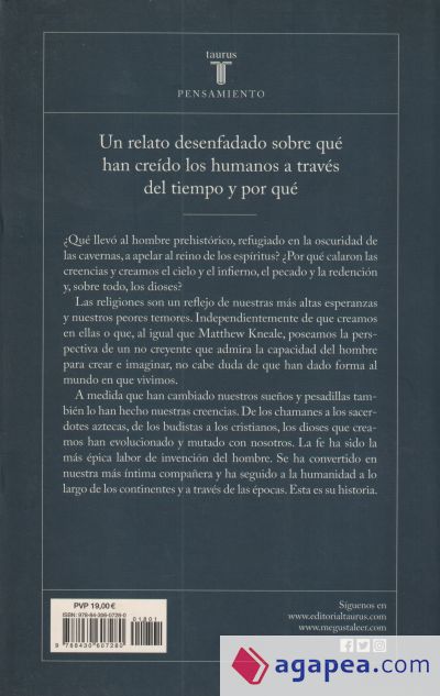 Historia de las creencias contada por un ateo