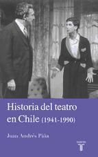 Portada de Historia del teatro en Chile 1941-1990 (Ebook)