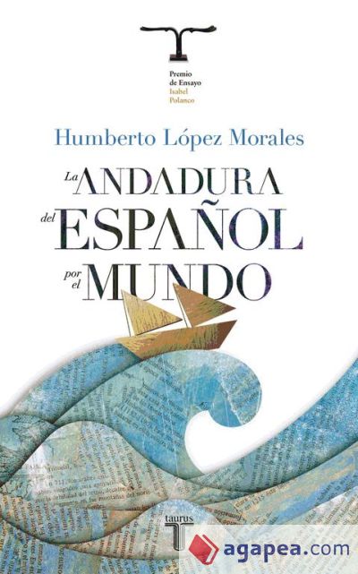 La andadura del español por el mundo