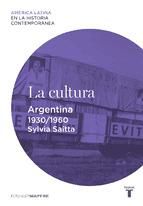 Portada de La cultura. Argentina (1930-1960) (Ebook)