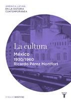 Portada de La cultura. México (1930-1960) (Ebook)