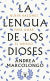 Portada de La lengua de los dioses, de Andrea Marcolongo