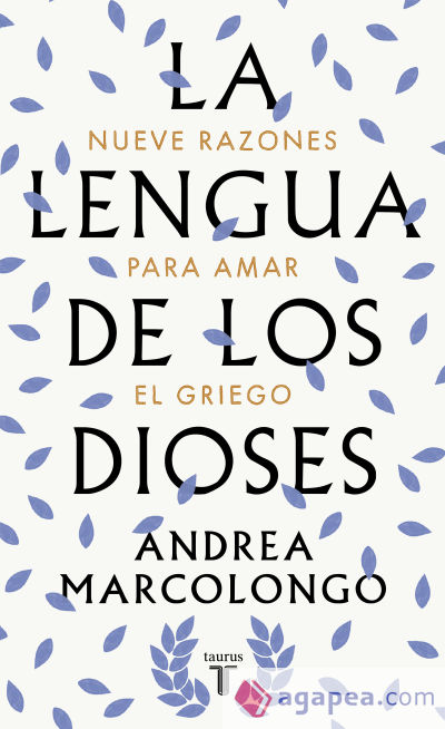 La lengua de los dioses