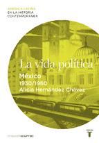Portada de La vida política. México (1930-1960) (Ebook)