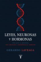 Portada de Leyes, neuronas y hormonas (Ebook)