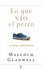 Portada de Lo que vio el perro (Ebook)