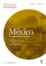 Portada de México (1880/1930) La apertura al mundo
