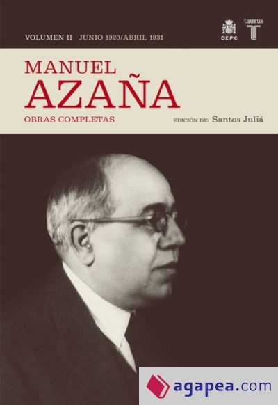 O.C. MANUEL AZAÑA TOMO 2 JUNIO 1920 / ABRIL 1931