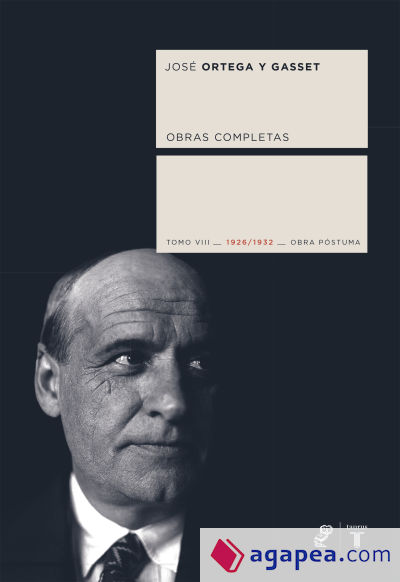 ORTEGA Y GASSET TOMO VIII