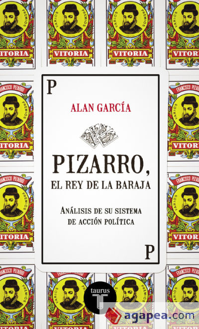 Pizarro, el rey de la baraja