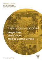 Portada de Población y sociedad. Argentina (1960-2000) (Ebook)