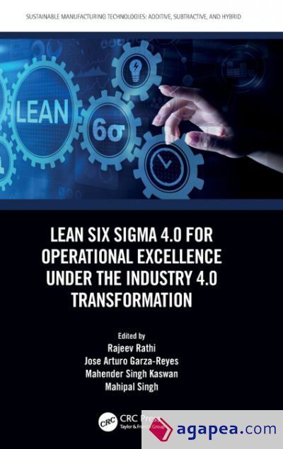 LEAN SIX SIGMA 4.0 FOR OPERATIONAL EXCELLENCE UNDER THE INDUSTRY 4.0 ...