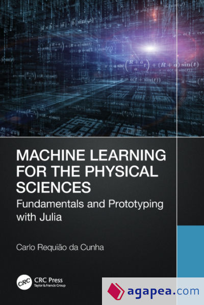 Machine Learning for the Physical Sciences