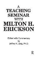 Portada de Teaching Seminar with Milton H. Erickson