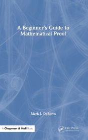 Portada de A Beginner&acirc;s Guide to Mathematical Proof