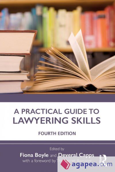 A Practical Guide to Lawyering Skills A Practical Guide to Lawyering Skills