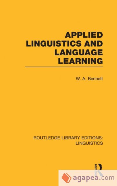 APPLIED LINGUISTICS AND LANGUAGE LEARNING (RLE LINGUISTICS C - W.A ...