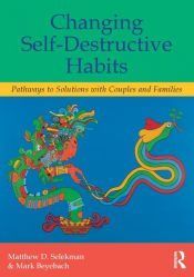Portada de Changing Self-Destructive Habits