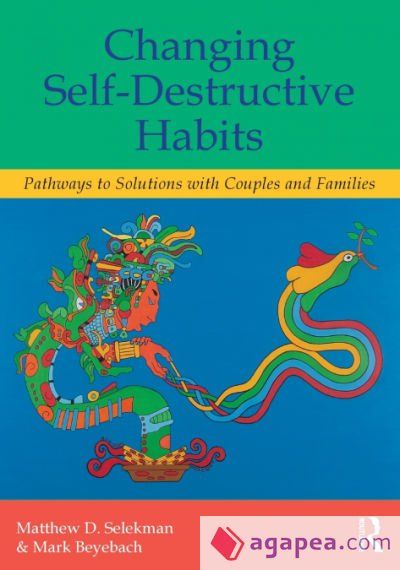 Changing Self-Destructive Habits