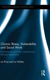 Portada de Chronic Illness, Vulnerability and Social Work