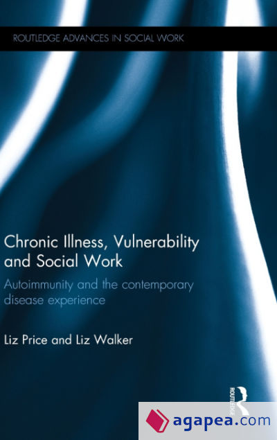 Chronic Illness, Vulnerability and Social Work