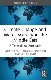 CLIMATE CHANGE AND WATER SCARCITY IN THE MIDDLE EAST - MARIELLE SNEL ...