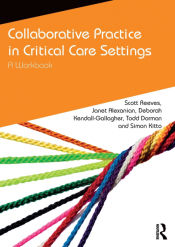 Portada de Collaborative Practice in Critical Care Settings