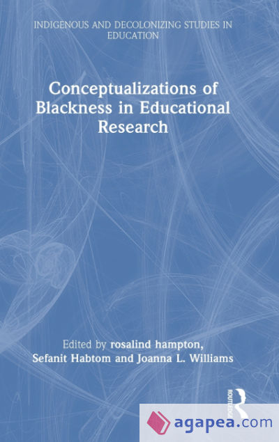 Conceptualizations of Blackness in Educational Research